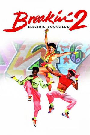 Breakdance 2: Elektryczne wariactwo (1984)