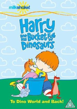 Harry i wiaderko pełne dinozaurów (2005)