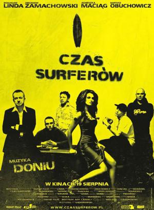 Czas surferów (2005)