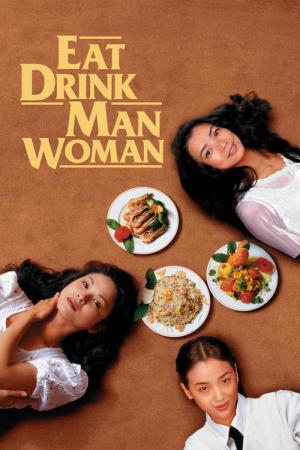 Jedz i pij, mężczyzno i kobieto (1994)