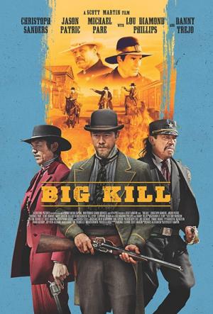 Big Kill: Miasto bezprawia (2019)