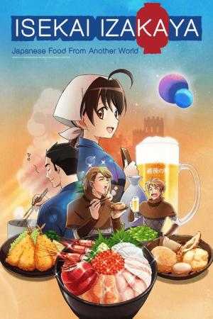 Isekai Izakaya: Japońskie jedzenie z innego świata (2018)