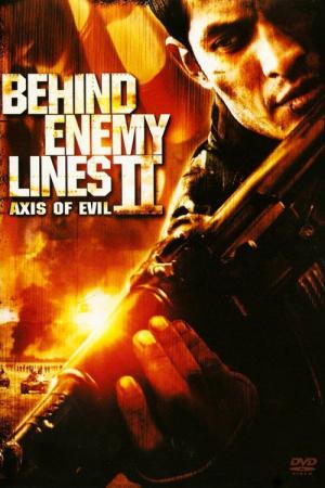 Za linią wroga II: Oś zła (2006)