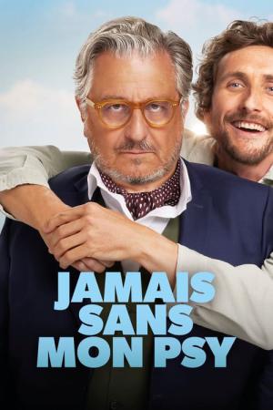 Jamais sans mon psy (2024)