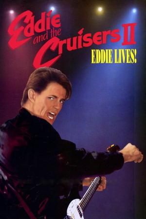 Eddie i krazowniki II: Eddie zyje (1989)