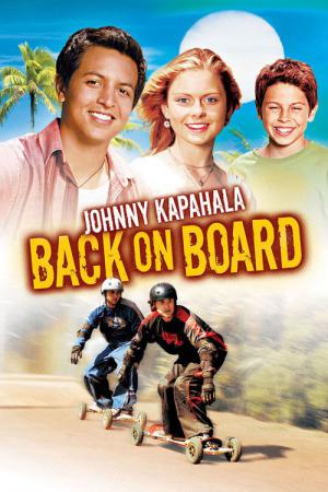 Johnny Kapahala: Z powrotem na fali (2007)