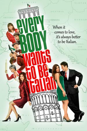 Każdy chce być Włochem (2007)