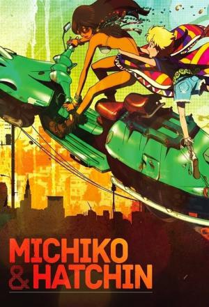 Michiko to Hatchin (2008)