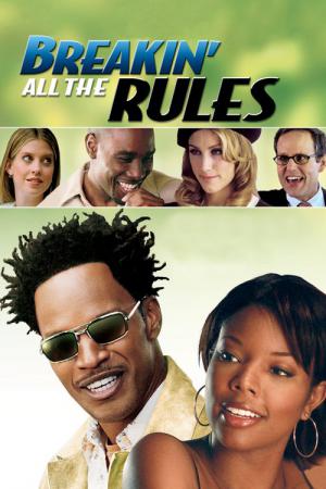 Łamiąc wszystkie zasady (2004)