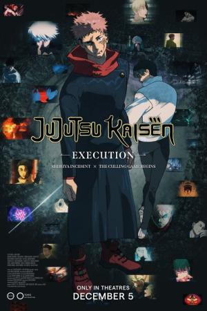 JUJUTSU KAISEN: Execution – Shibuya Incident x The Culling Game Begins (2025)