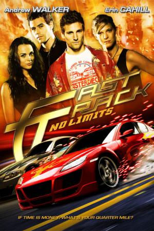Fast Track: Bez granic (2008)