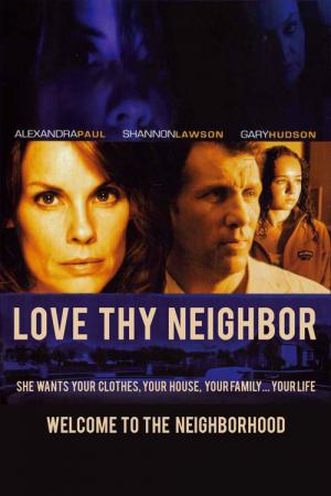 Kochaj sąsiada swego (2006)