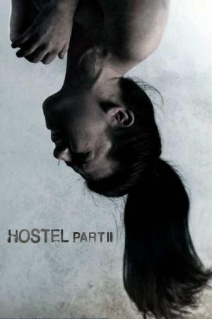Hostel, część II (2007)
