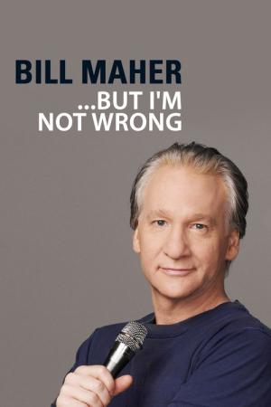 Bill Maher: a jednak mam rację (2010)