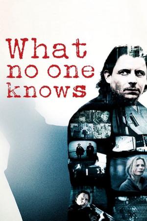 O czym nie wie nikt (2008)