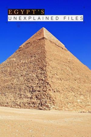 Wielkie zagadki starożytnego Egiptu (2019)