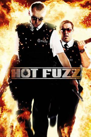 Hot Fuzz - Ostre Psy (2007)