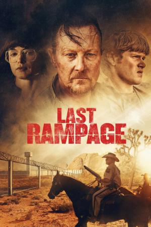 Last Rampage. Ucieczka Gary'ego Tisona (2017)
