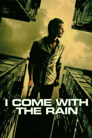 Przychodzę z deszczem (2009)
