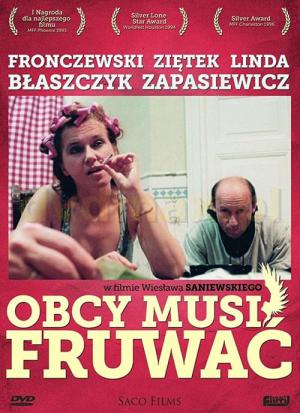 Obcy musi fruwać (1994)