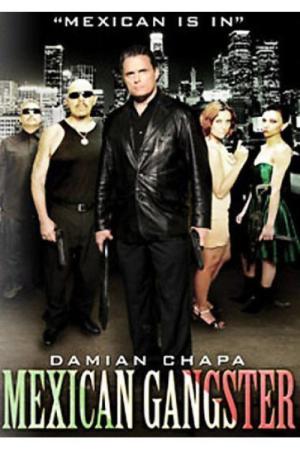Meksykański gangster (2008)