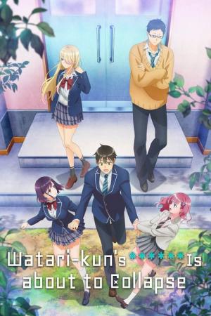 Watari-kun no xx ga Houkai Sunzen (2025)