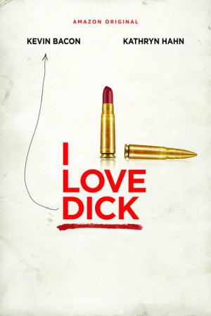 I Love Dick (2016)