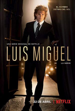 Luis Miguel - Serial (2018)