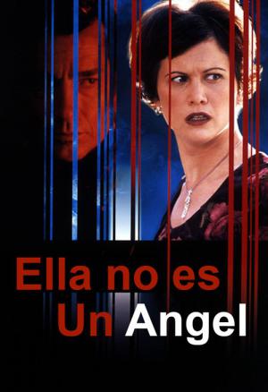 Nie jest aniołem (2002)