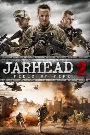 Jarhead 2: W polu ognia (2014)