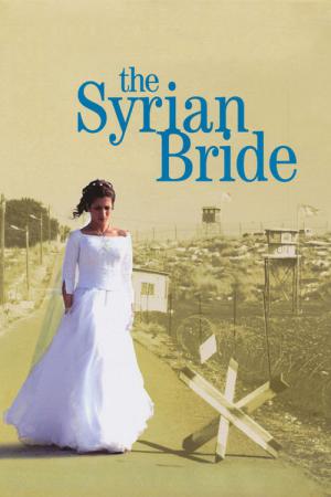 Syryjska narzeczona (2004)