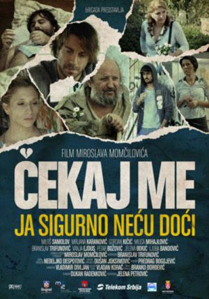 Czekaj na mnie, ja nie przyjdę (2009)