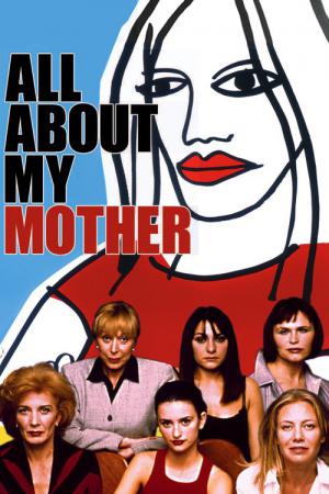 Wszystko o mojej matce (1999)