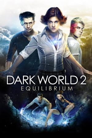 Mroczny świat 2 - Równowaga (2013)