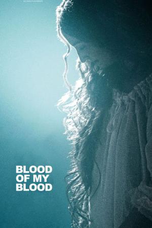 Krew z mojej krwi (2015)