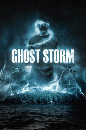 Ghost Storm - Burza duchów (2011)