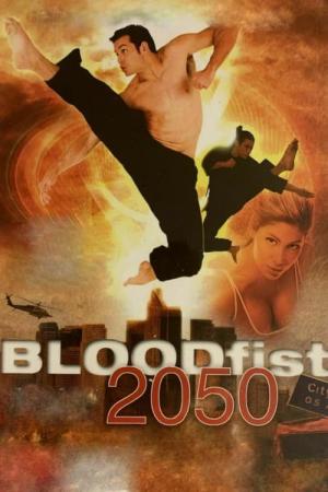 Krwawa pięść 2050 (2005)